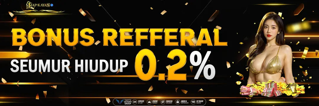 BONUS REFFERAL SEUMUR HIDUP 0,2%